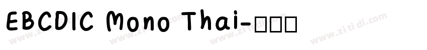 EBCDIC Mono Thai字体转换
